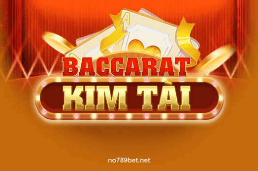 Hình ảnh Baccarat Kim Tài tại no789